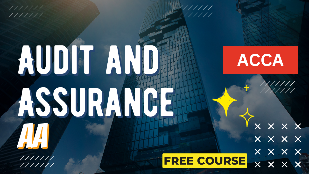 ACCA Audit and Assurance (AA)